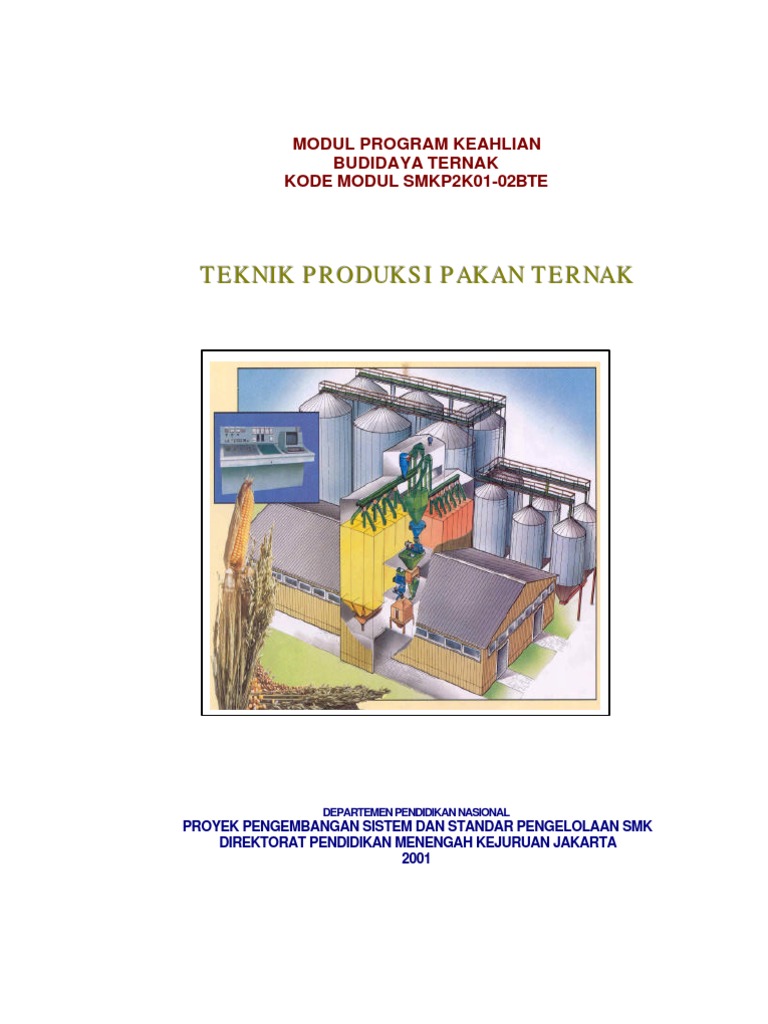 Tehnik Produksi Pakan Ternak