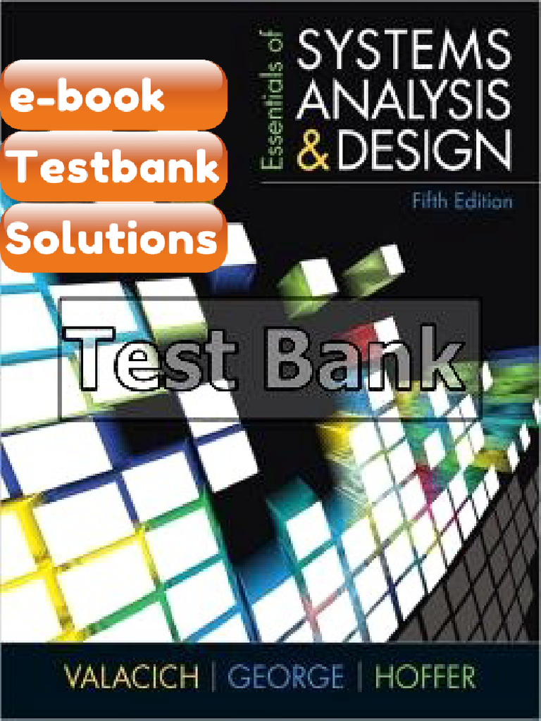 Testbank Essentials of Systems Analysis and Design 5th Edition Valacich ...
