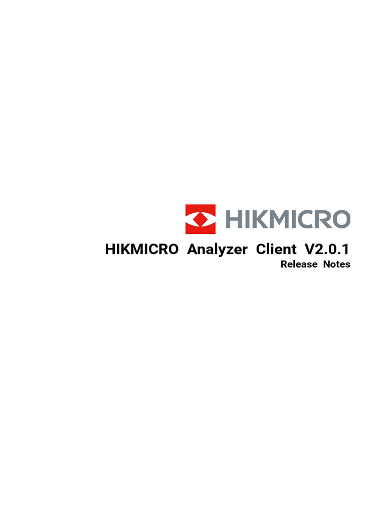 HIKMICRO Analyzer Client - Release Notes - V2.0.1 - en-US - 202509 ...