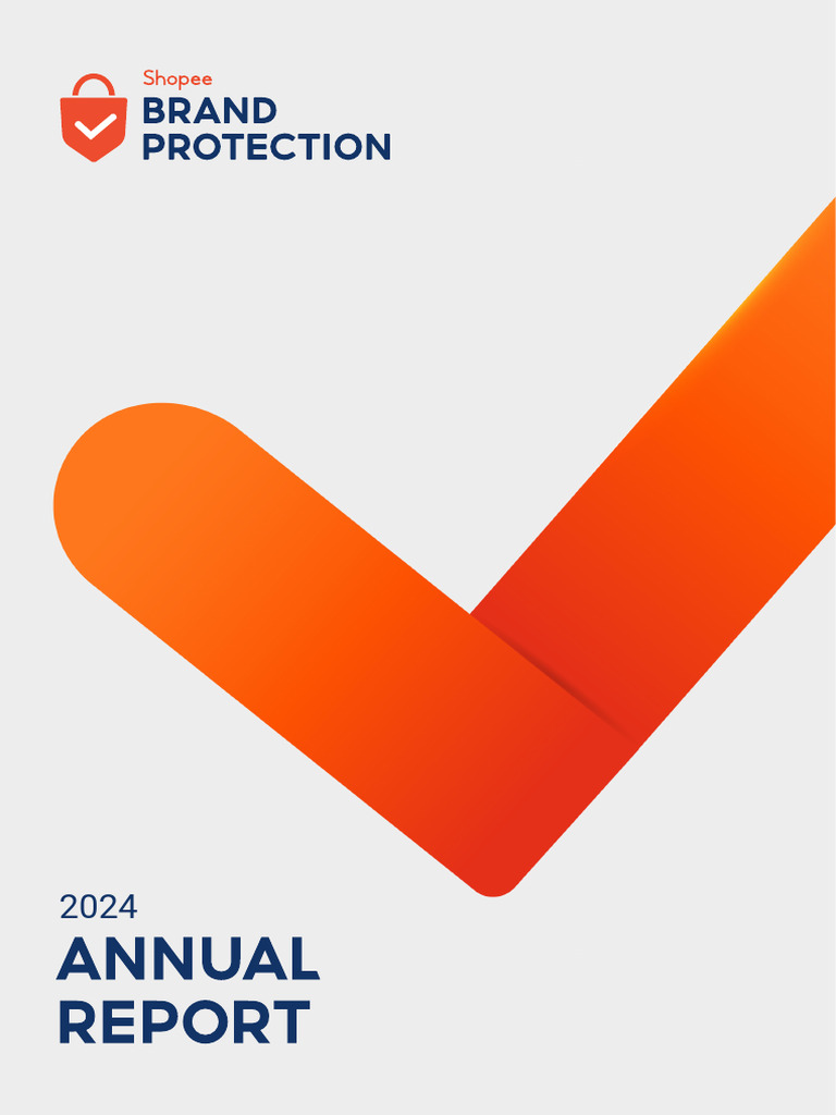 Shopee Brand Protection Annual Report 2024 | PDF | Brand | Intellectual ...