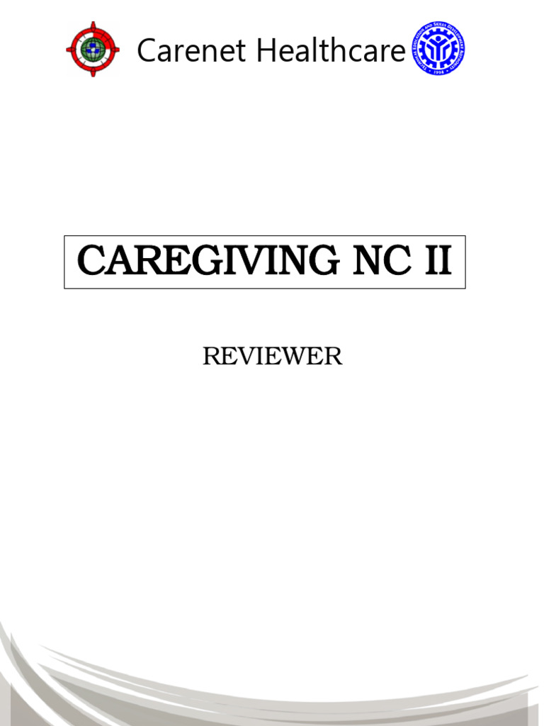 Caregiving NC II Reviewer | PDF | Cardiopulmonary Resuscitation | Breathing