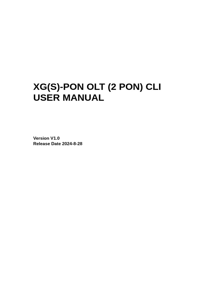 (English) V1600XG02 OLT CLI USER MANUAL - V1.0 | PDF | Command Line ...