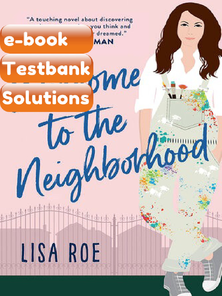 Testbank Welcome To The Neighborhood Lisa Roe Download | PDF ...