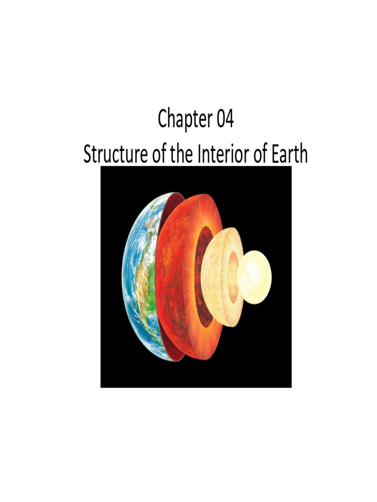 CH 04-Structure of Earth's Interior | PDF | Earth | Crust (Geology)