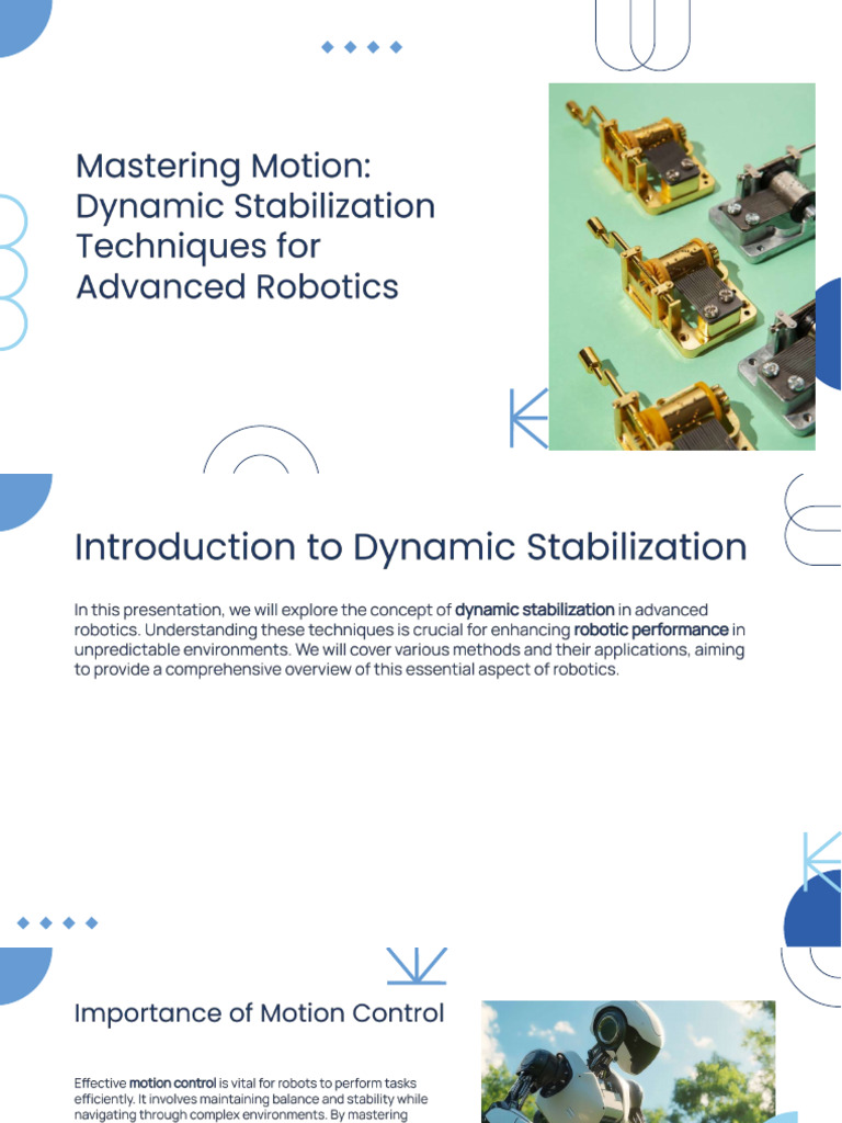 Slidesgo Mastering Motion Dynamic Stabilization Techniques for Advanced ...