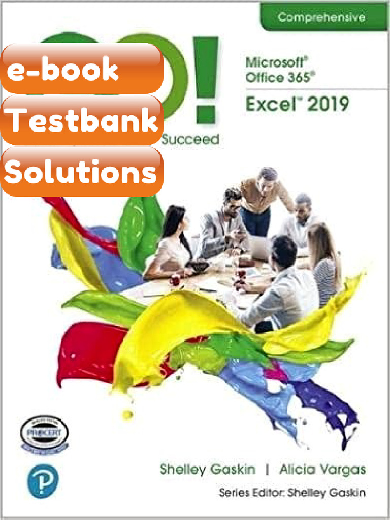 Testbank GO With Microsoft Office 365 Excel 2019 Comprehensive E-book ...