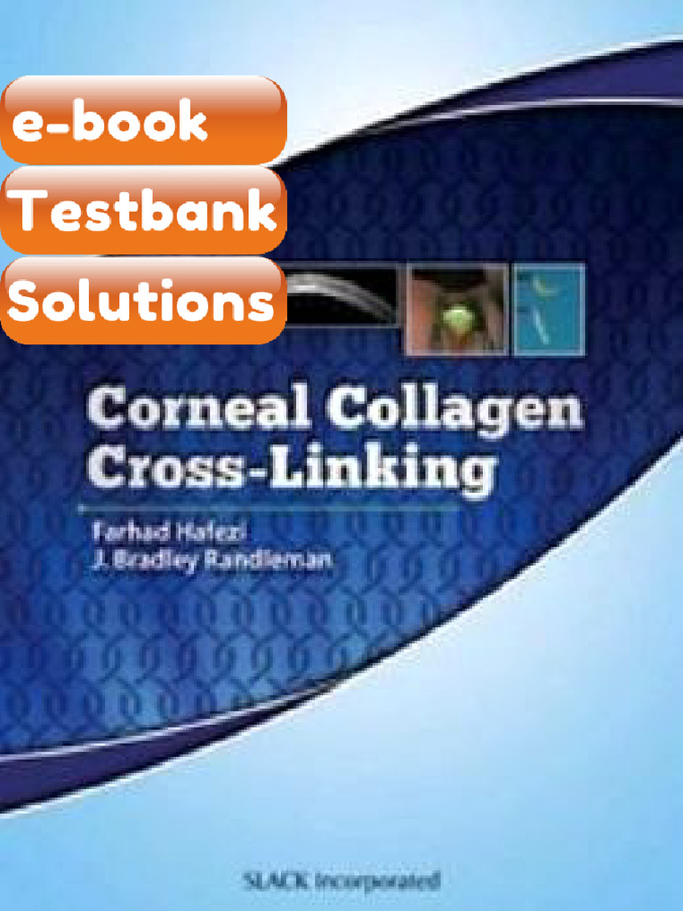 Testbank Corneal Collagen Cross Linking Fast Download | PDF | Cornea | Eye