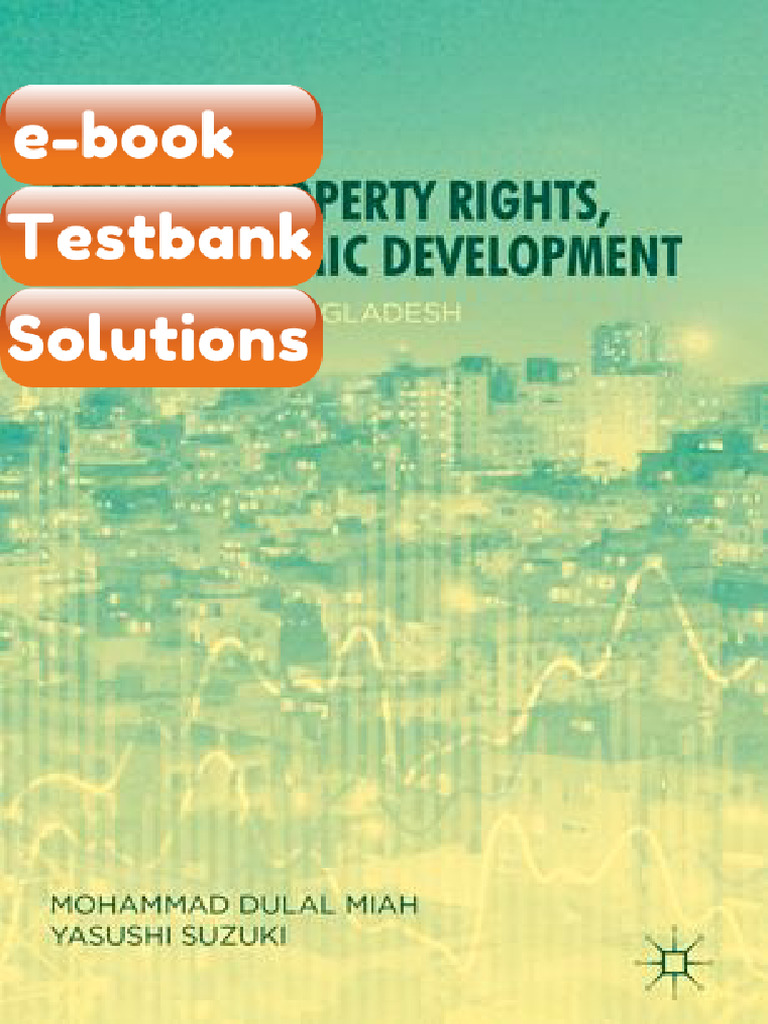 Testbank Power Property Rights and Economic Development the Case of ...