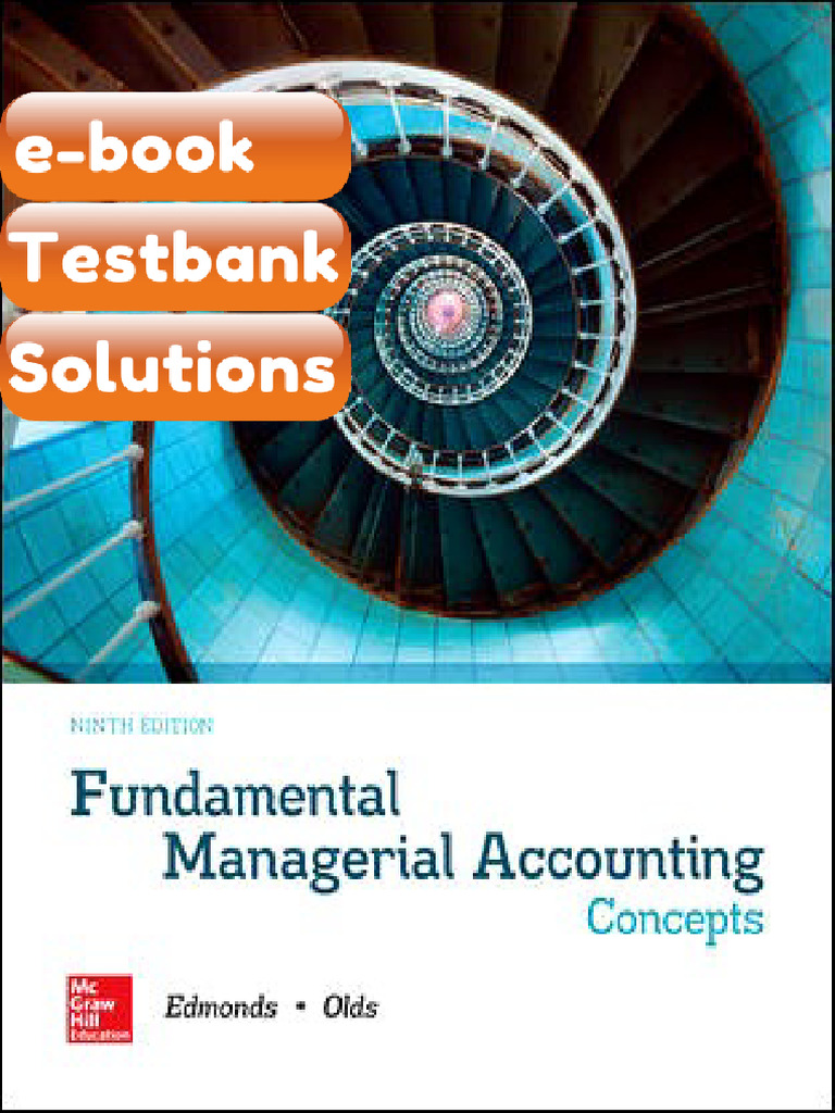 Testbank Fundamental Managerial Accounting Concepts 9th Edition Thomas ...