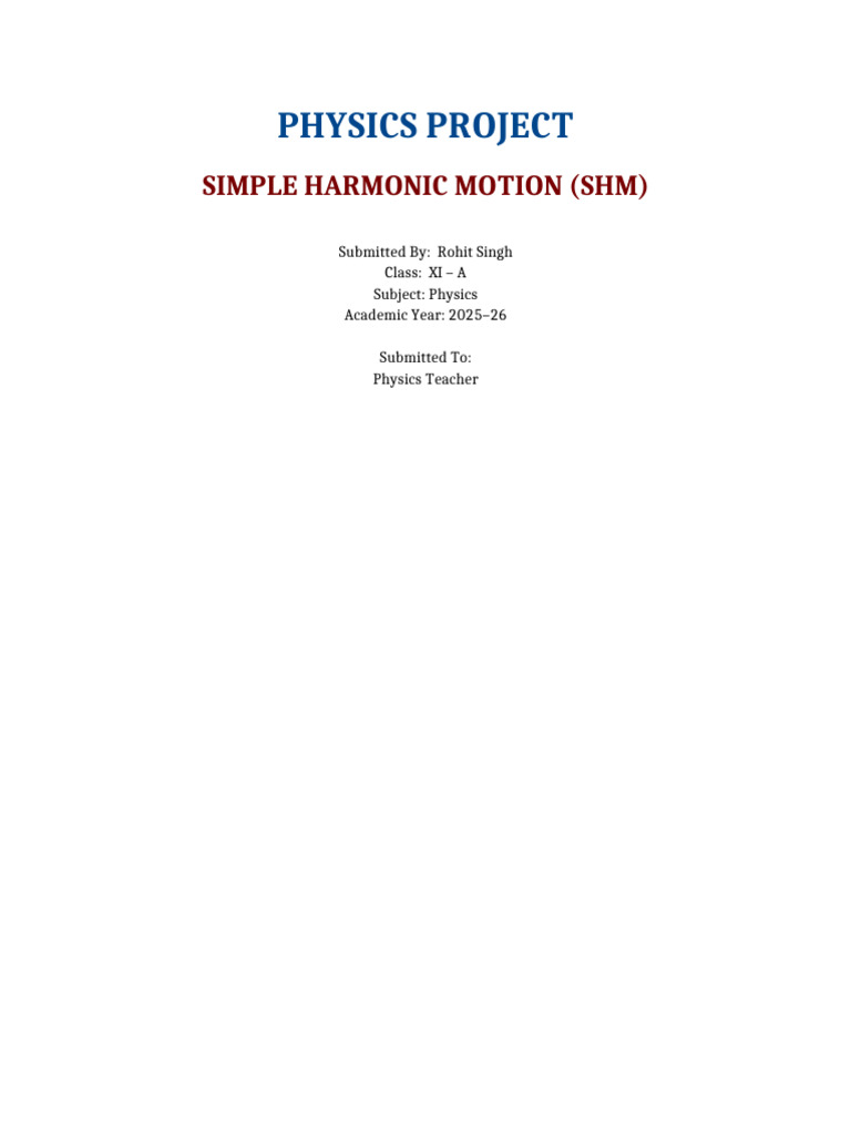 Attractive Colorful SHM Physics Project Rohit Singh | PDF