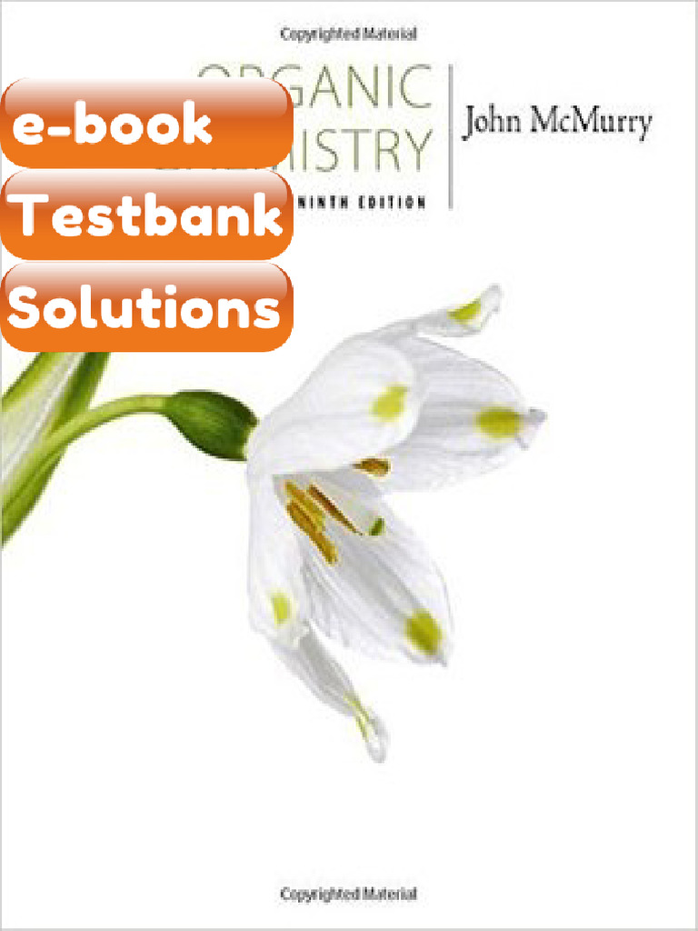 Testbank Organic Chemistry 9th Edition McMurry E-book Solutions | PDF ...
