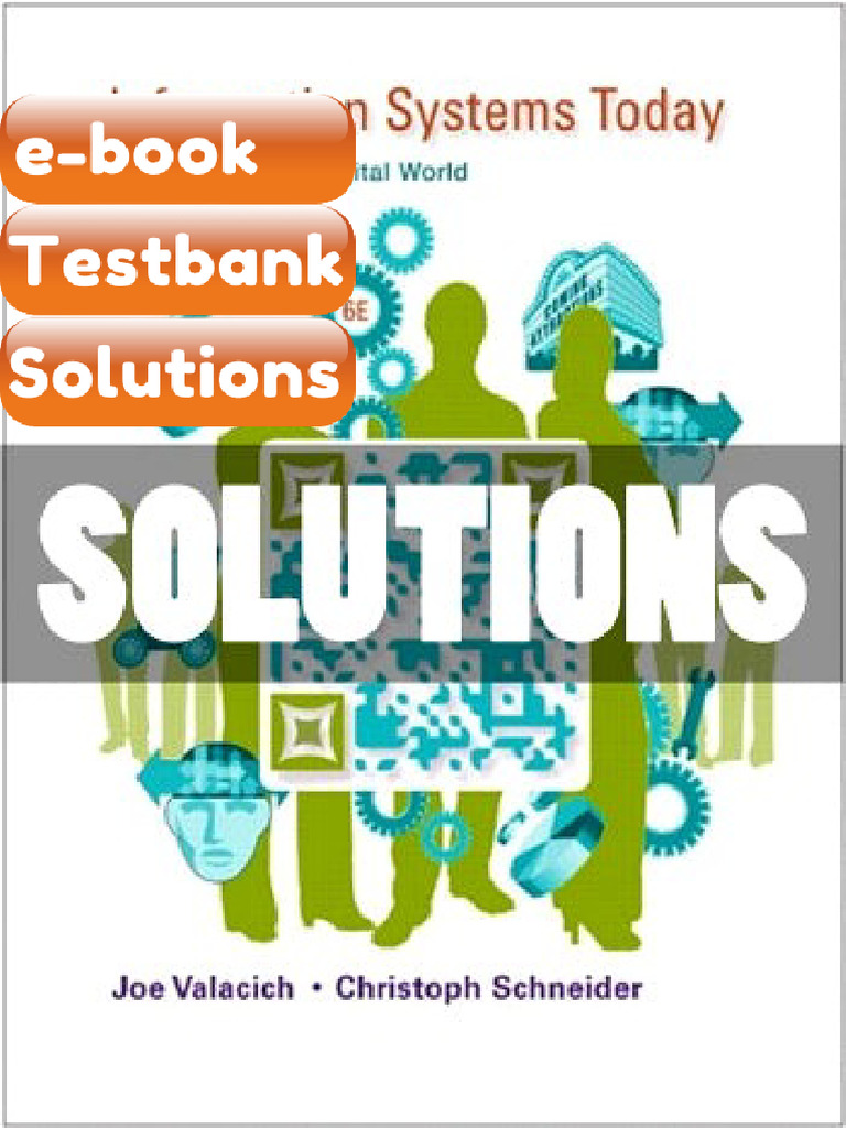 Testbank Solutions Information Systems Today Managing in The Digital ...