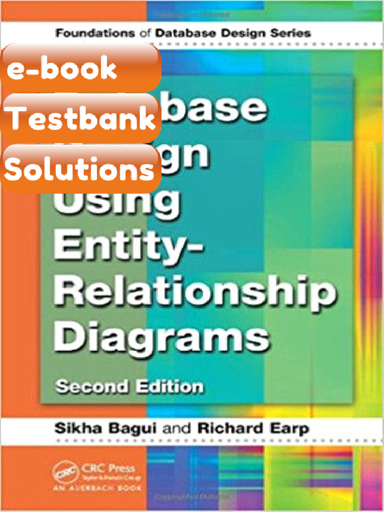 Testbank Database Design Using Entity Relationship Diagrams 2nd Bagui ...