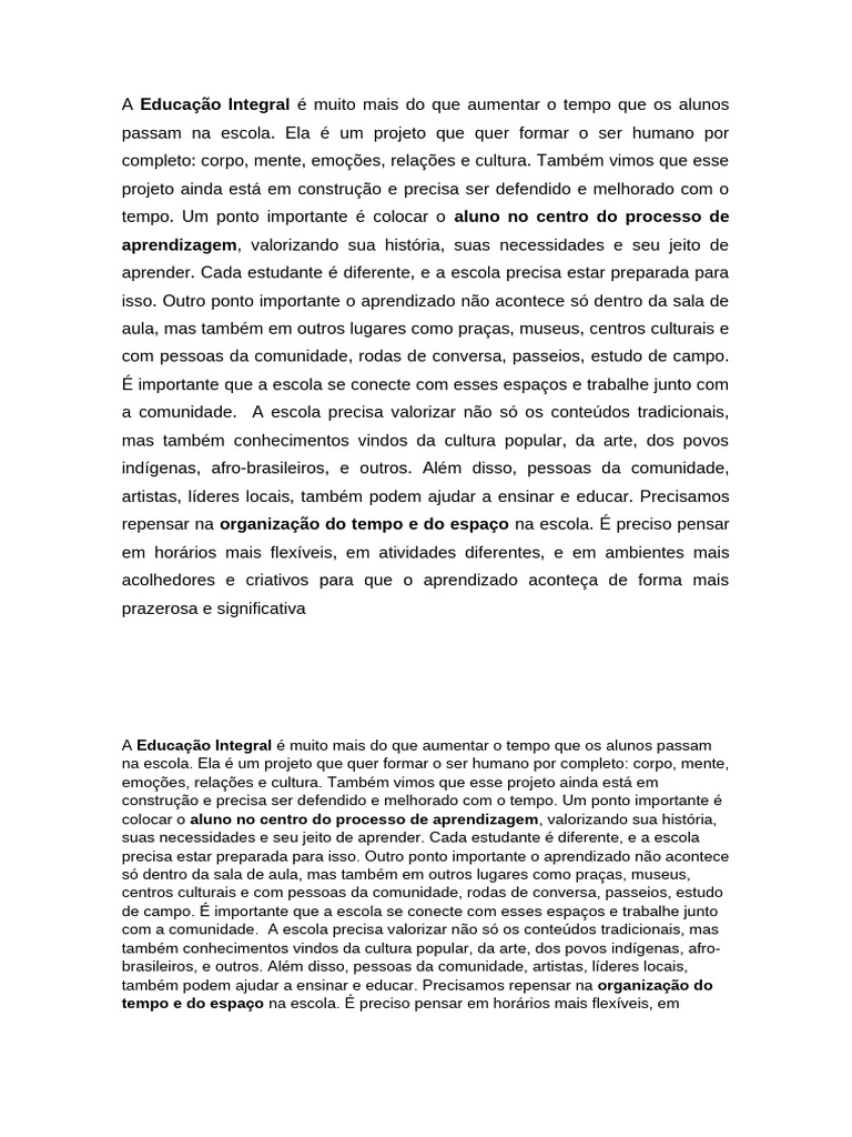 A Educação Integral É Muito Mais Do Que Aumentar o Tempo Que Os Alunos ...