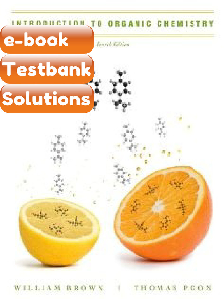 Testbank Introduction To Organic Chemistry 4E Brown Fast Download | PDF ...