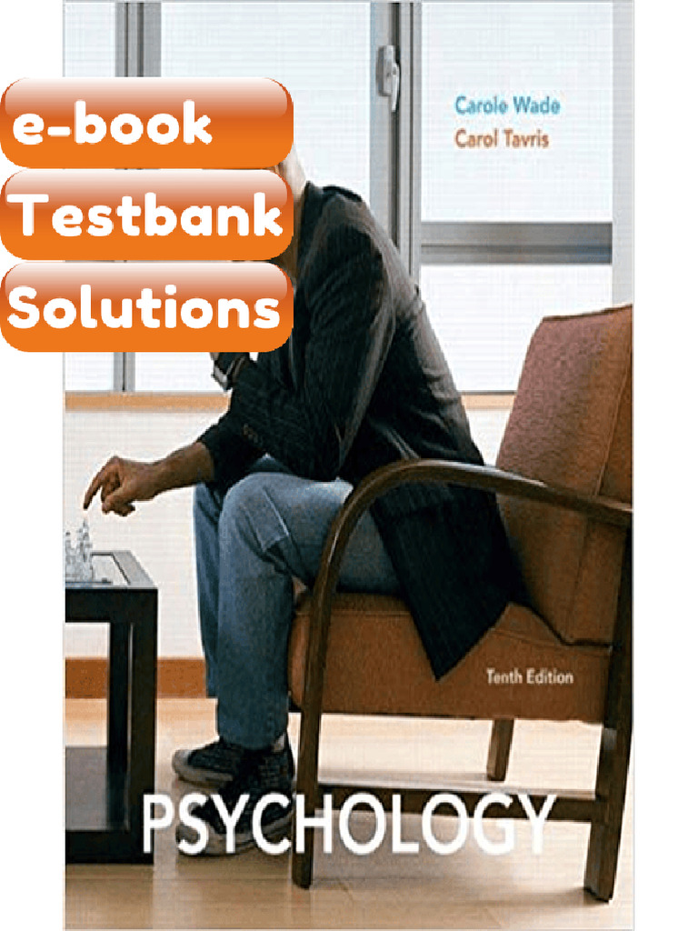 Testbank Psychology 10th Edition by Carole Wade A Fast Download | PDF | Subscription Business ...
