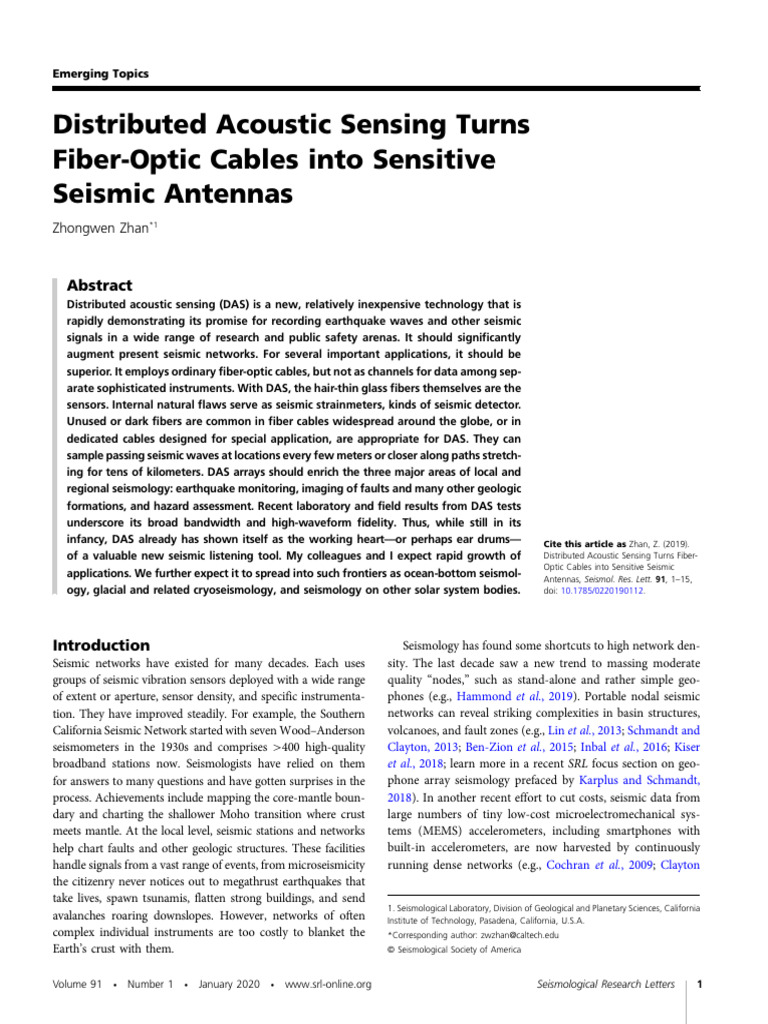 Zhan. Distributed Acoustic Sensing Turns Fiber-Optic Cables into ...