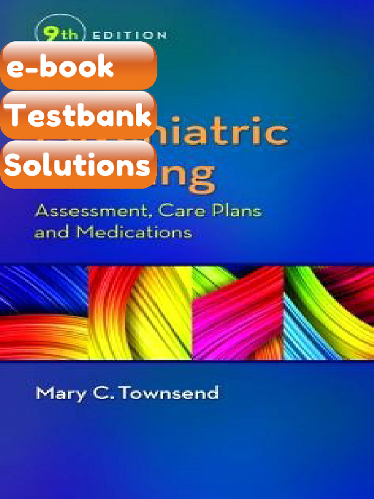 Testbank Psychiatric Nursing Assessment Care Plans and Medications 9th ...