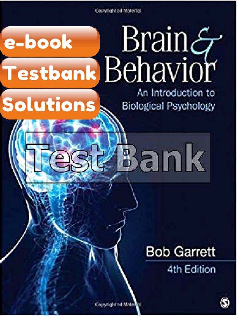 Testbank Brain and Behavior an Introduction to Behavioral Neuroscience ...
