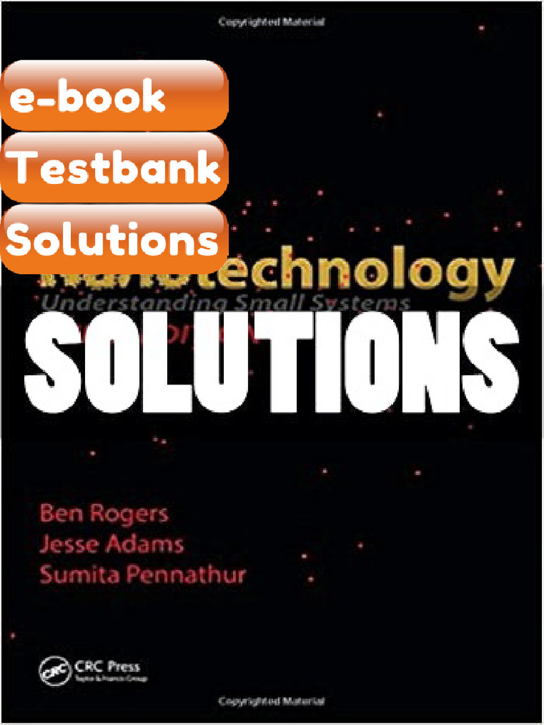 Testbank Nanotechnology Understanding Small Systems 3 Ed Rogers Fast ...