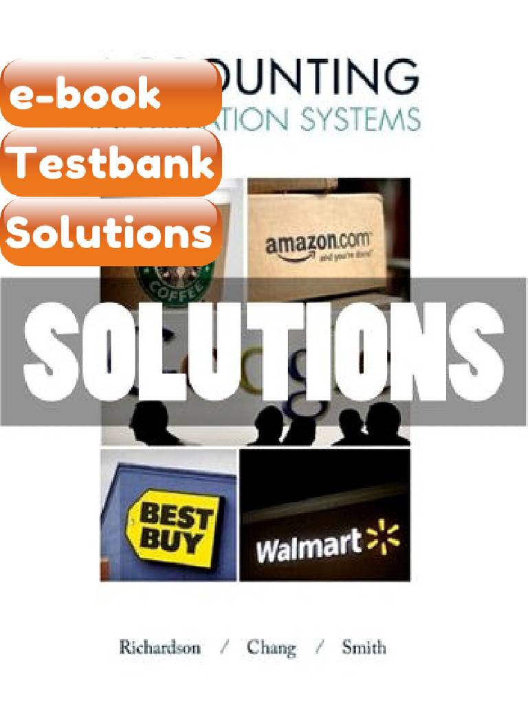 Testbank Solutions Accounting Information Systems 1 Ed Richardson Fast ...