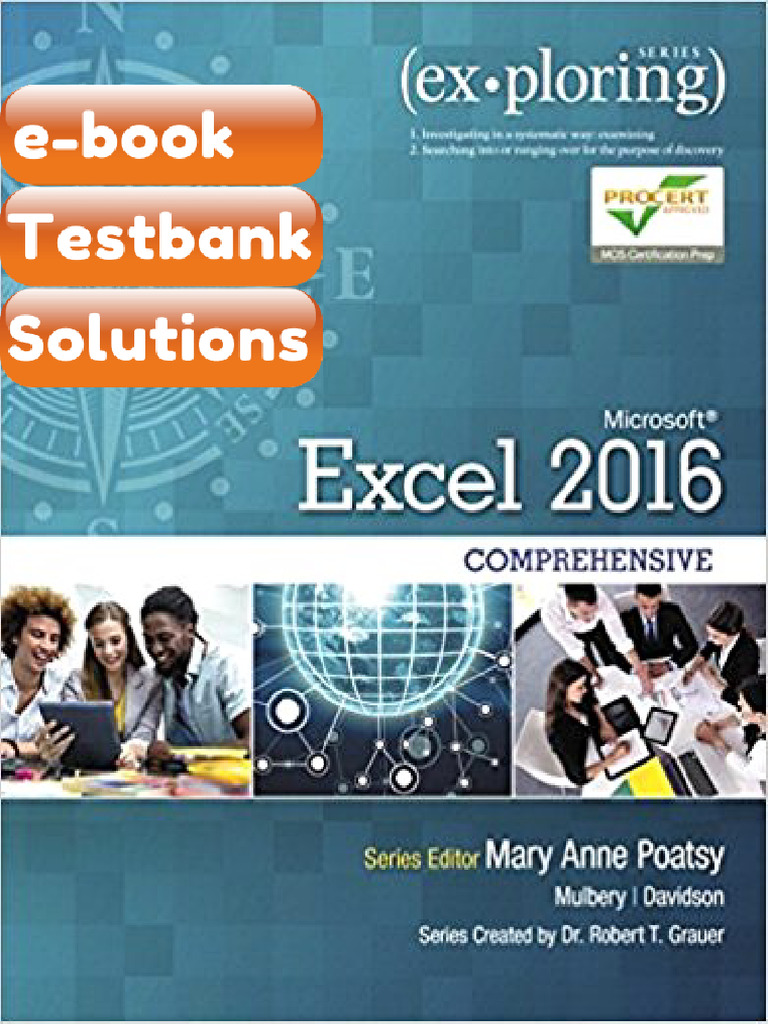 Testbank Exploring Microsoft Office Excel 2016 Comprehensive 1st ...