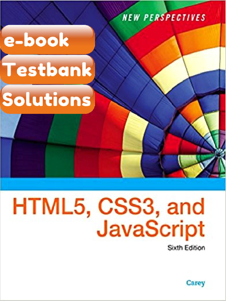 Testbank New Perspectives On HTML5 CSS3 and JavaScript 6th Edition by ...