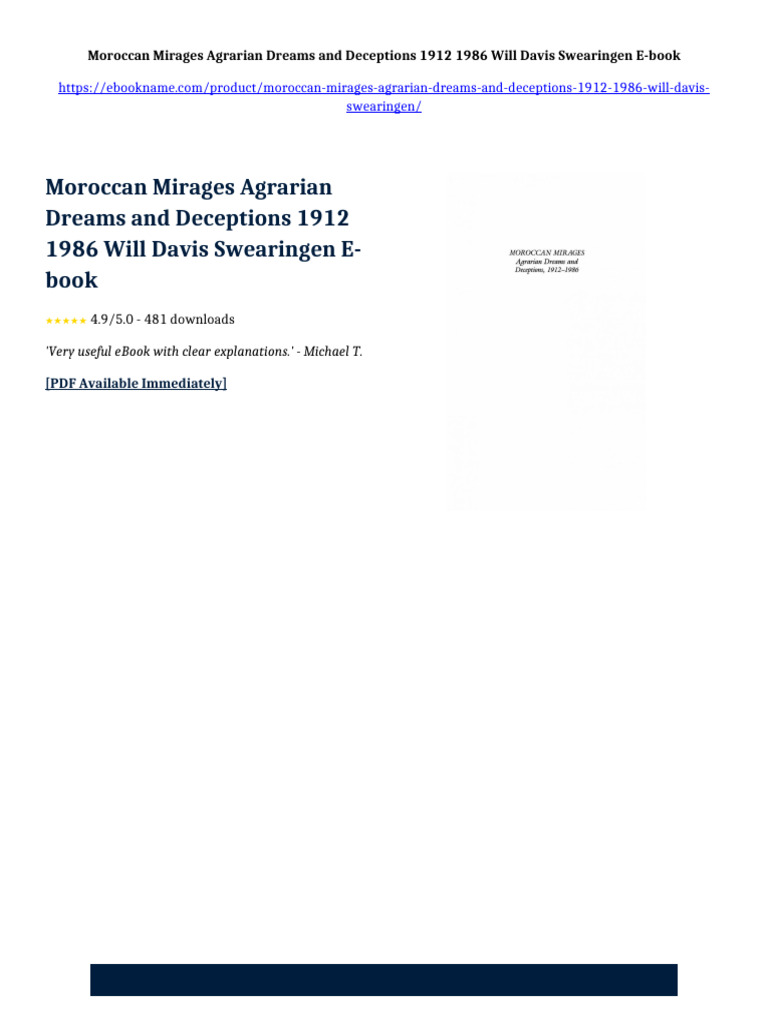 Moroccan Mirages Agrarian Dreams and Deceptions 1912 1986 Will Davis ...