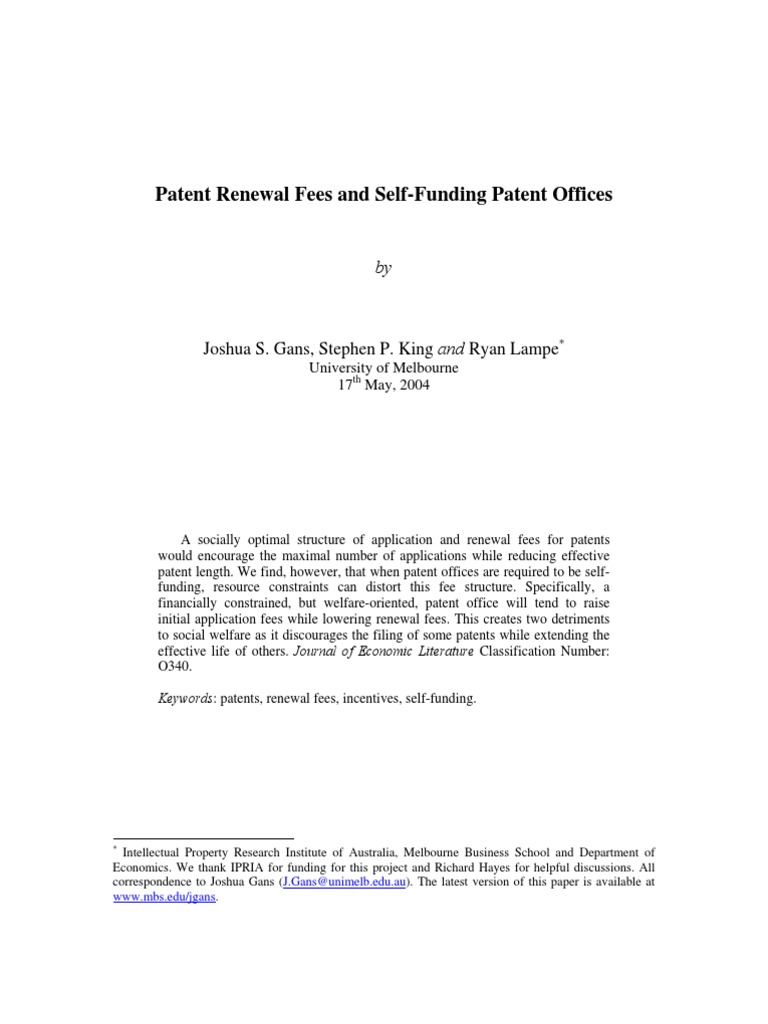 Patent Renewal Fees and SelfFunding Patent Offices Joshua S. Gans