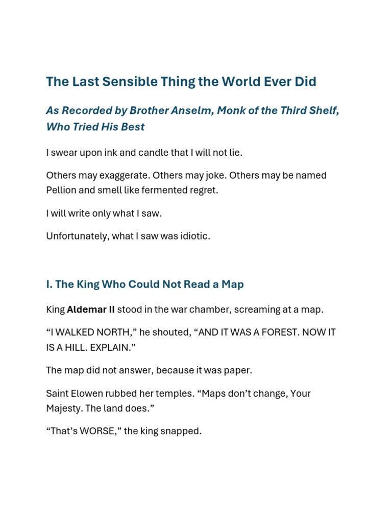 The Last Sensible Thing The World Ever Did | PDF