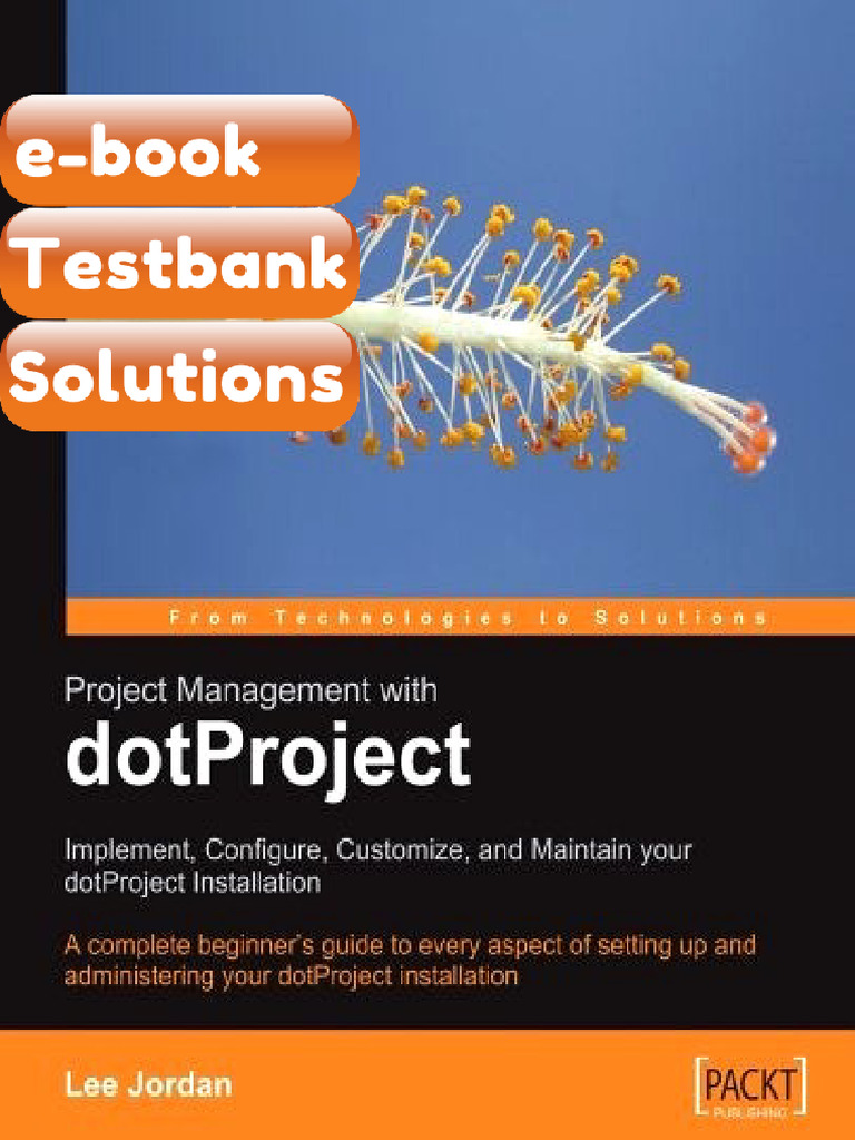 Testbank Project Management With DotProject Implement Configure ...