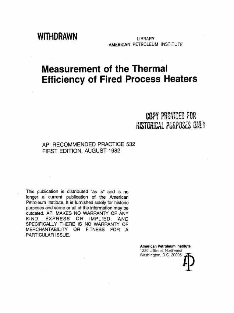 Measurement of The Thermal Efficiency of Fired Process Heaters API ...