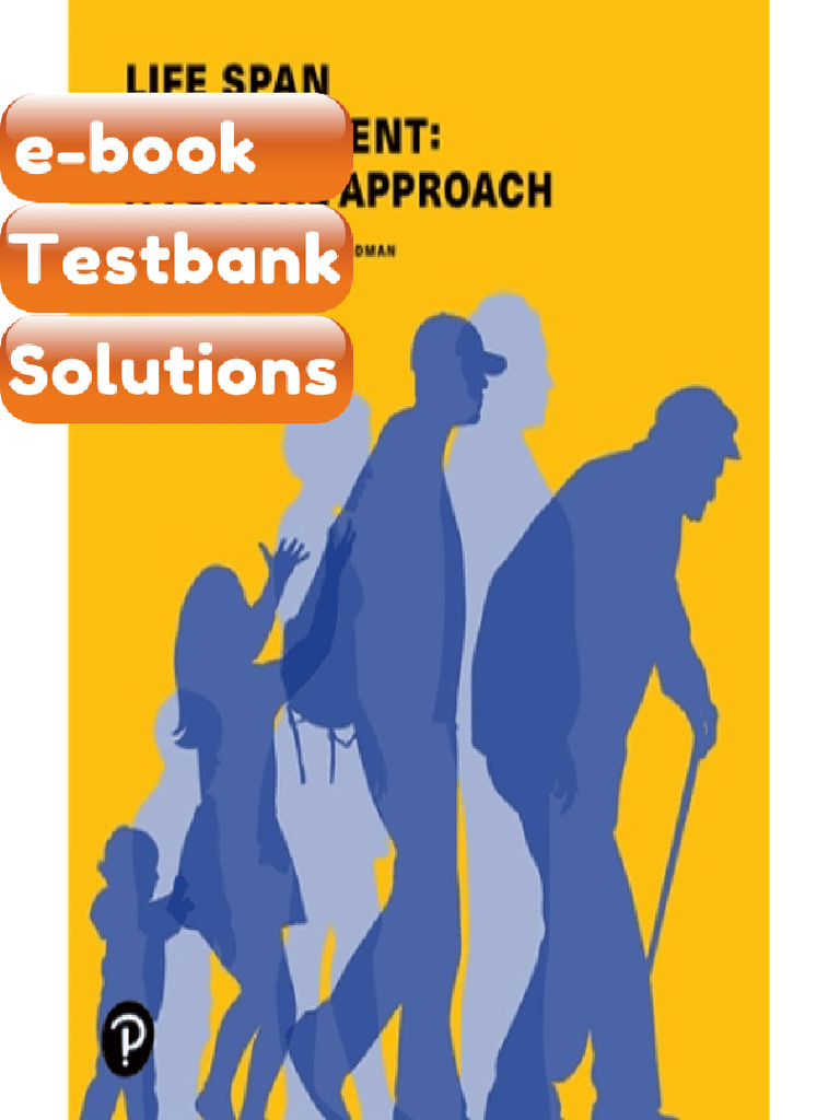 Testbank Life Span Development a Topical Approach 4th Edition Feldman ...