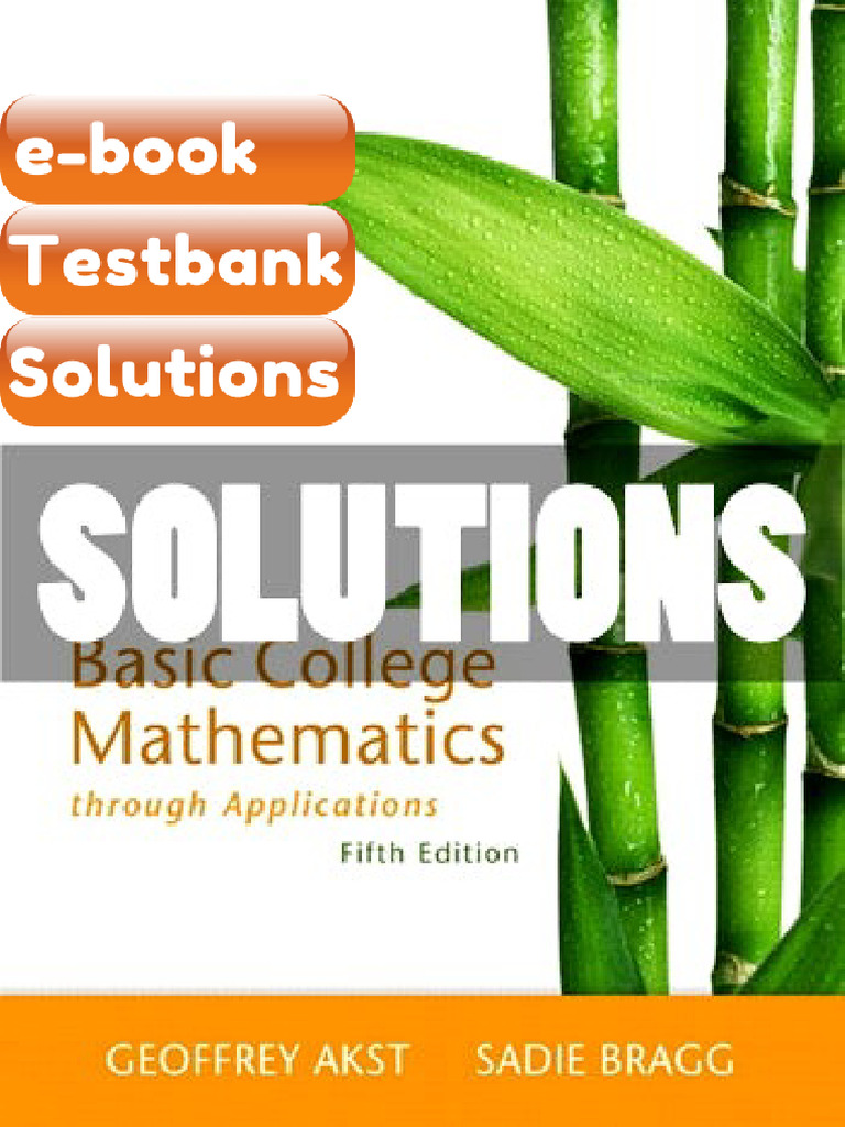 Testbank Basic College Mathematics Through Applications 5 Ed Akst ...
