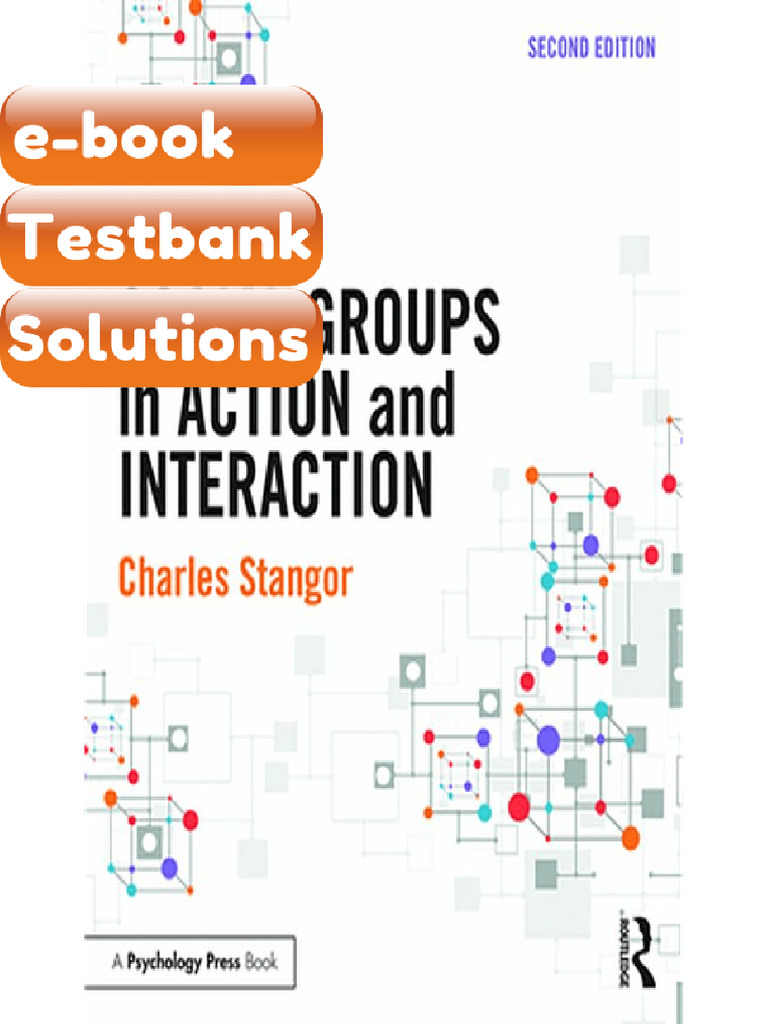 Testbank Social Groups in Action and Interaction 2nd Edition by Charles ...