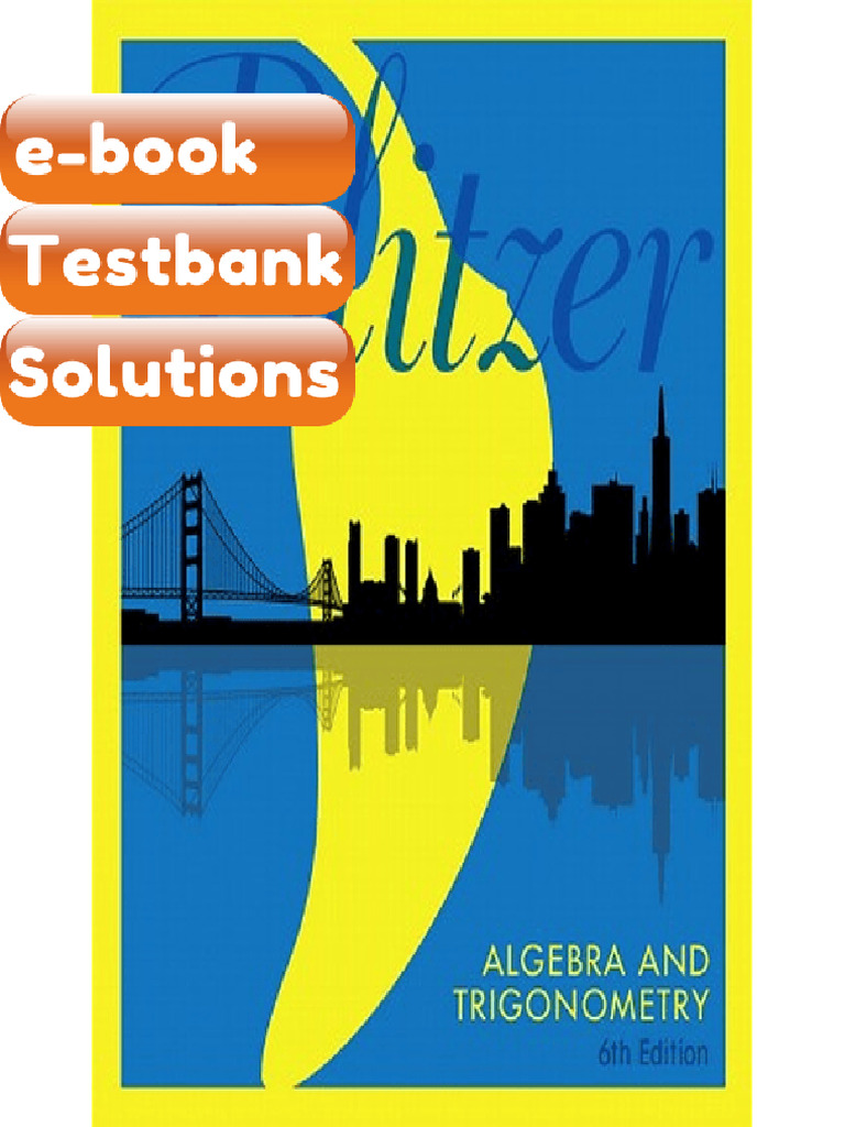 Testbank Algebra and Trigonometry 6th Edition Blitzer Fast Download ...