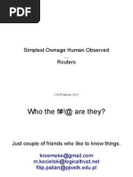 FilipPalian - MateuszKocielski. Simplest Ownage Human Observed Routers