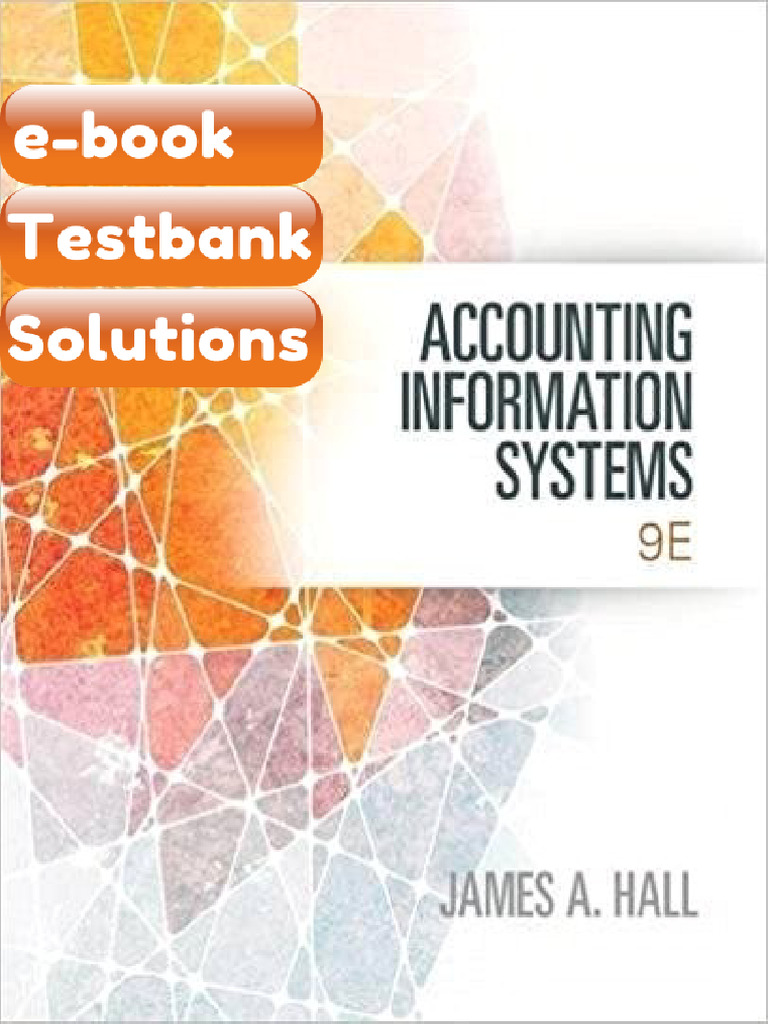 Testbank Accounting Information Systems 9th Edition Download | PDF ...