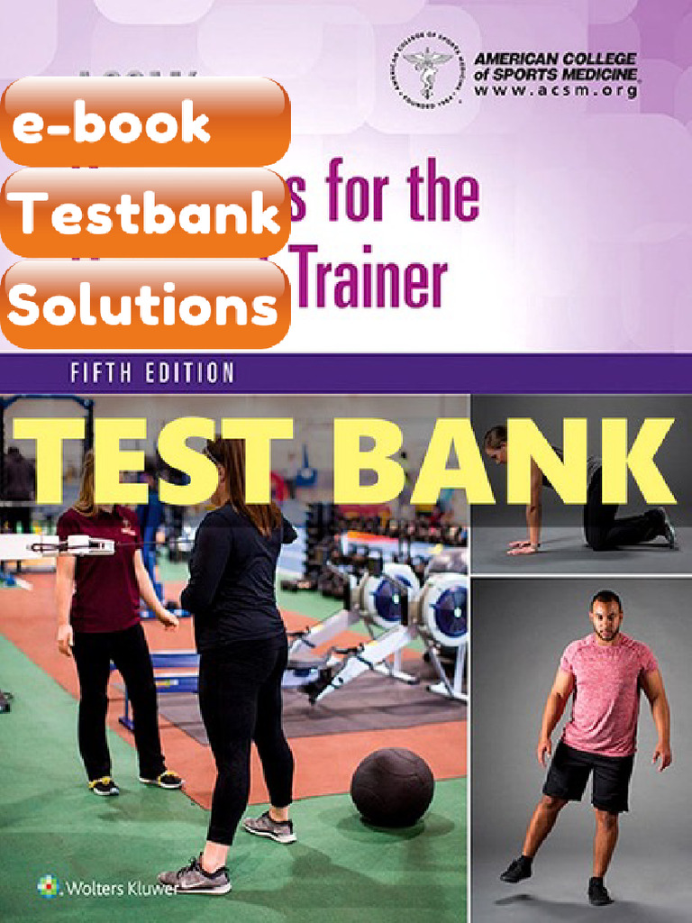 Testbank ACSMs Resources for the Personal Trainer 5 Ed American College ...