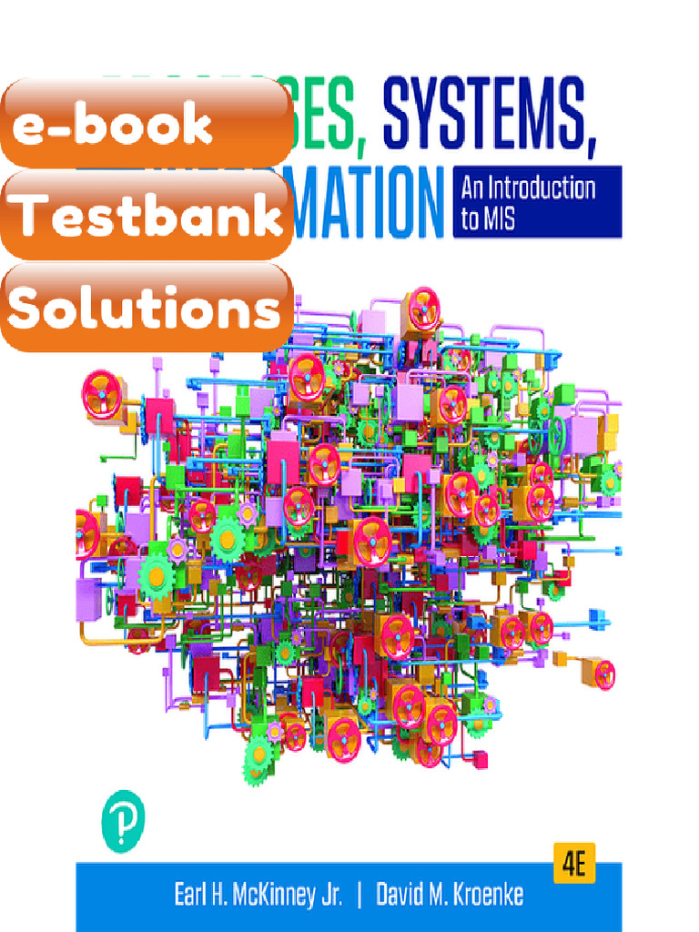 Testbank Processes Systems and Information an Introduction to MIS 4th ...