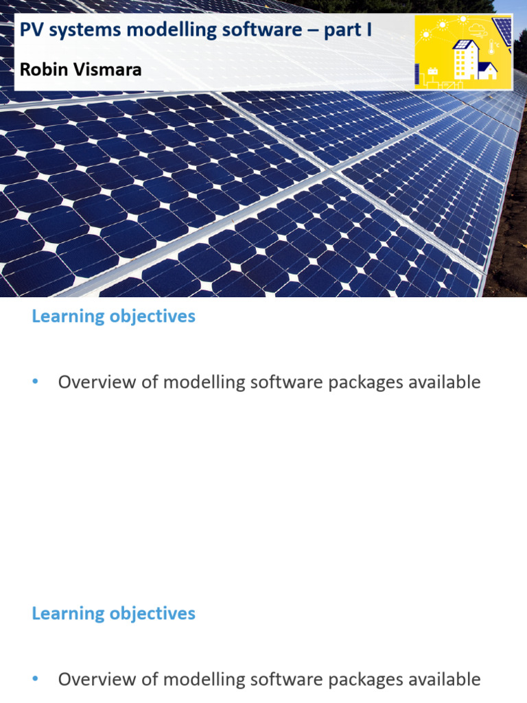 PVpro2x 2019 Module 0 2-1 PV Systems Modelling Software Part I-Slides ...