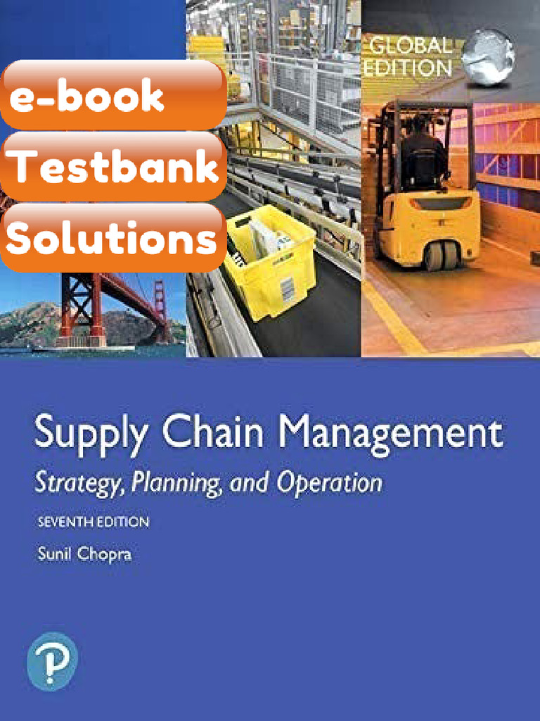 Testbank Supply Chain Management Strategy Planning and Operation Global ...