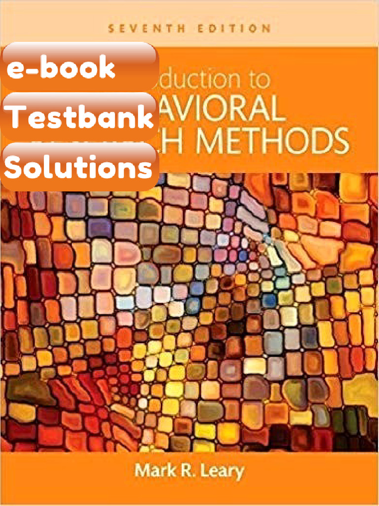 Testbank Introduction To Behavioral Research Methods 7th Edition ...