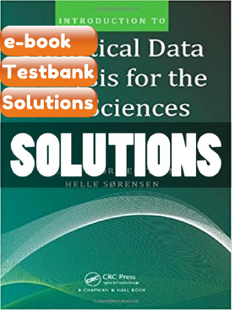 Testbank Introduction To Statistical Data Analysis For The Life ...