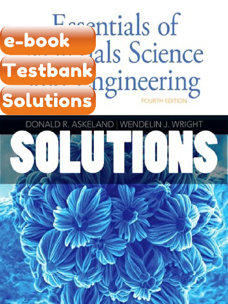 Testbank Essentials of Materials Science and Engineering 4 Ed Askeland ...