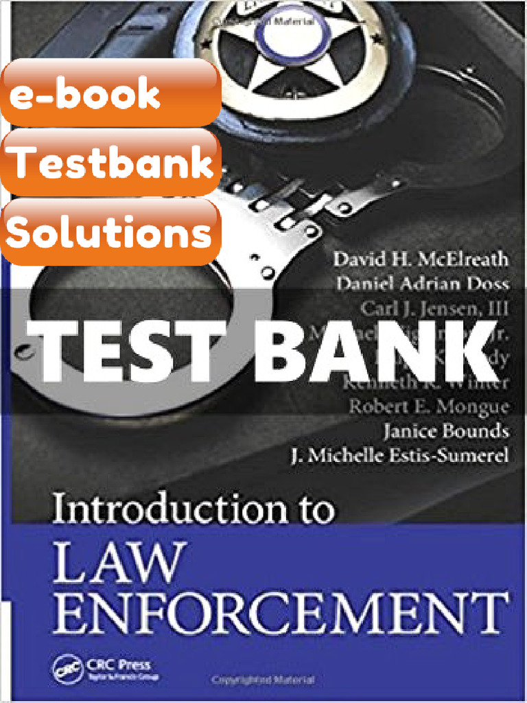 Testbank Introduction To Law Enforcement 1st Edition McElreath Download ...