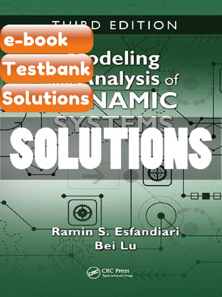 Testbank Modeling and Analysis of Dynamic Systems 3 Ed Esfandiari Fast ...