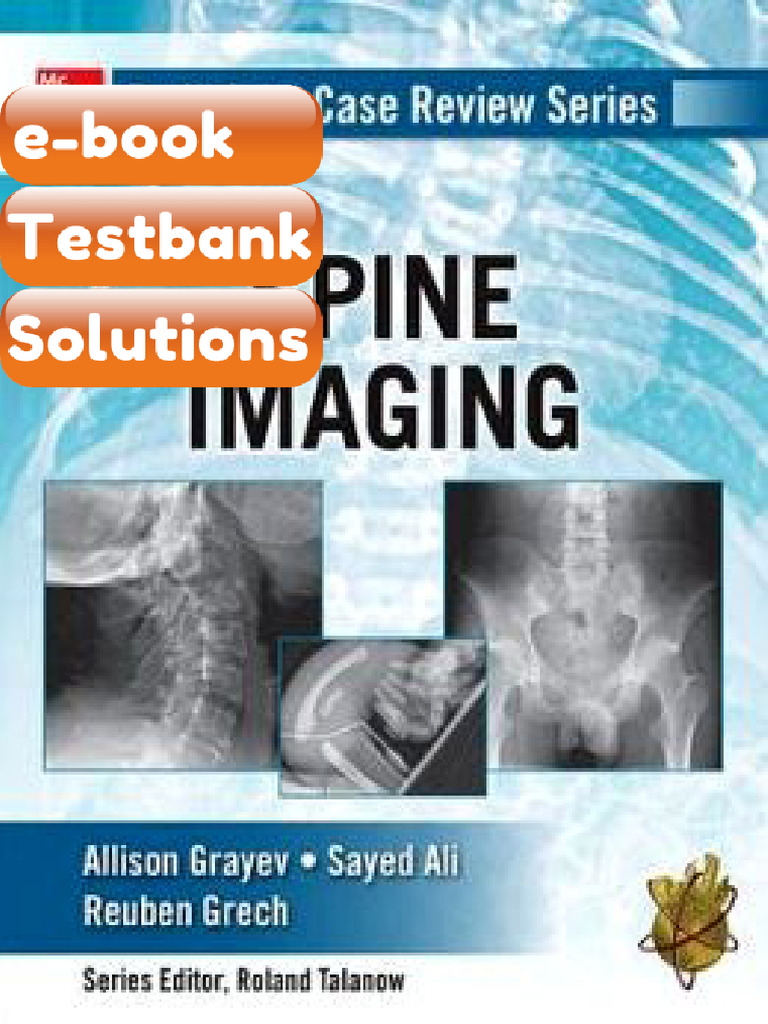 Testbank Radiology Case Review Series Spine Imaging Fast Download | PDF ...