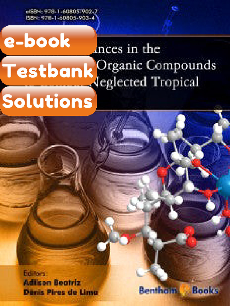 Testbank Recent Advances in the Synthesis of Organic Compounds to ...