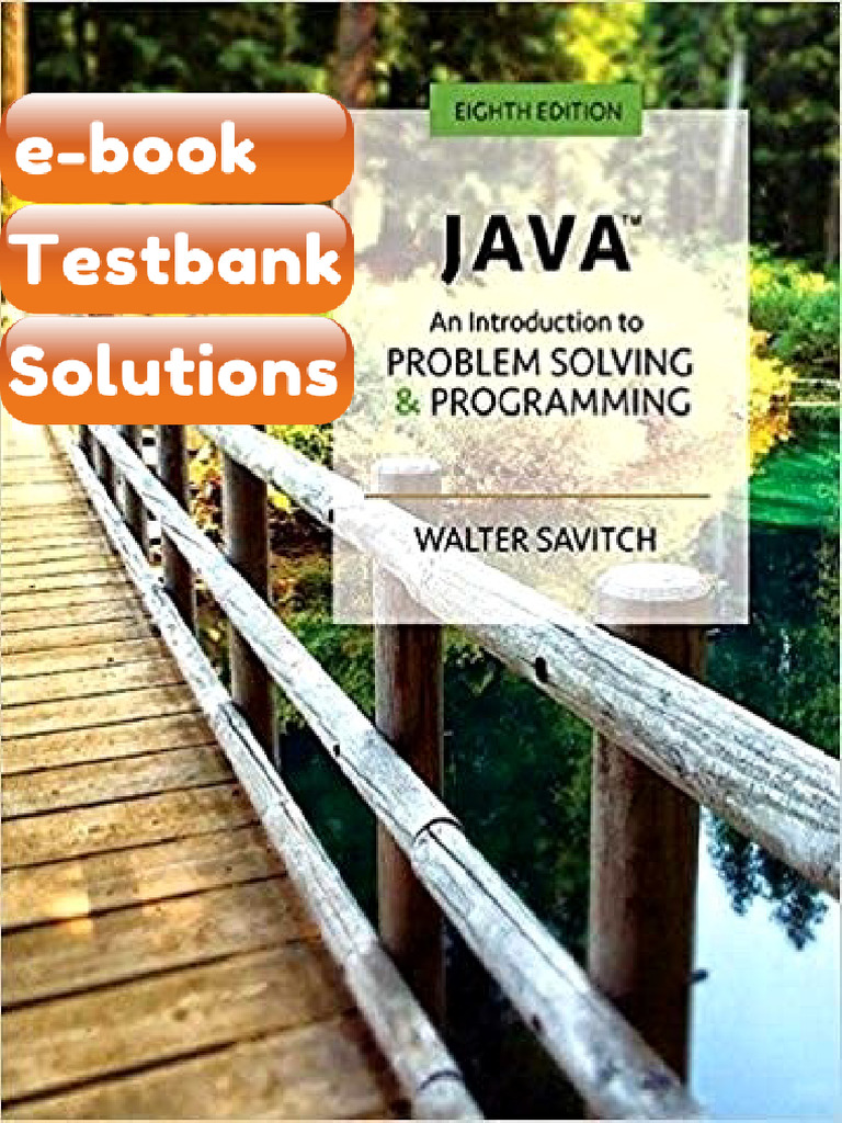 Testbank Java An Introduction To Problem Solving and Programming 8th ...